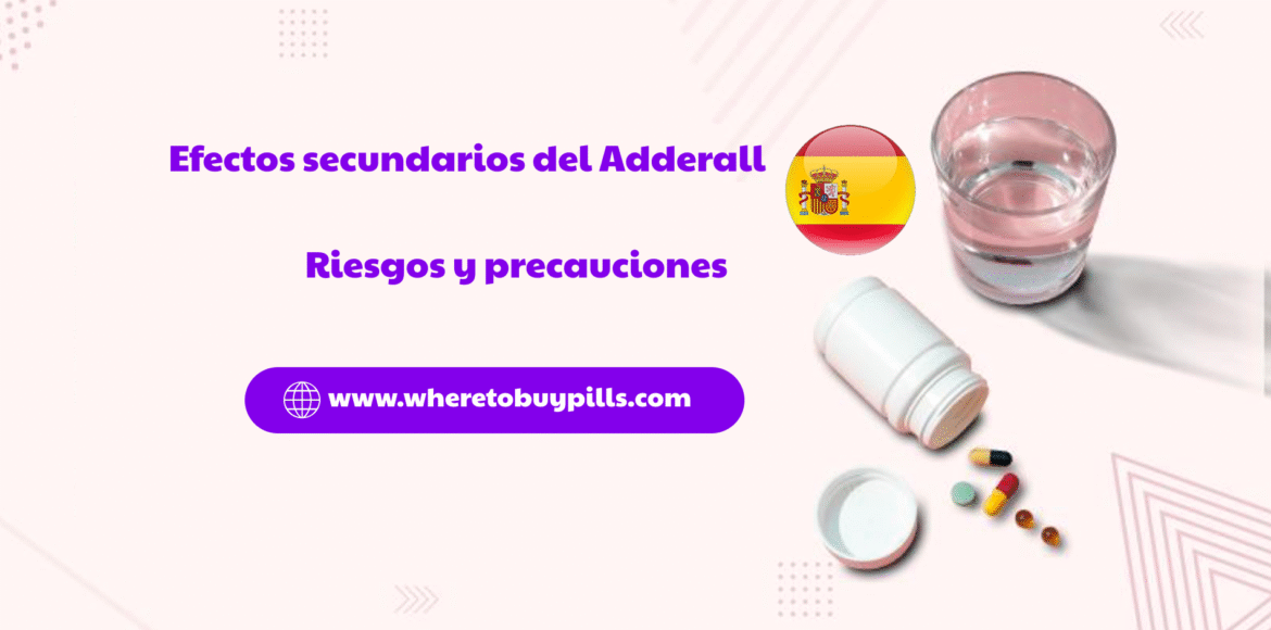 efectos secundarios del Adderall