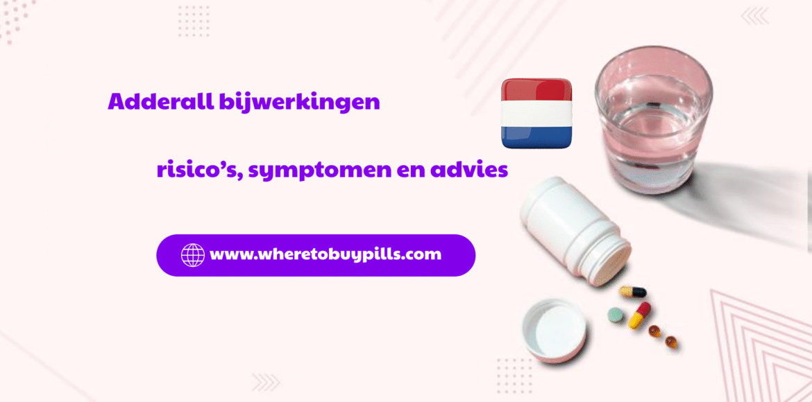 Adderall bijwerkingen